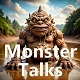 Monster Talks