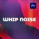 Whip Noise Transitions - VideoHive Item for Sale