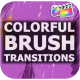 Colorful Brush Transitions | FCPX - VideoHive Item for Sale