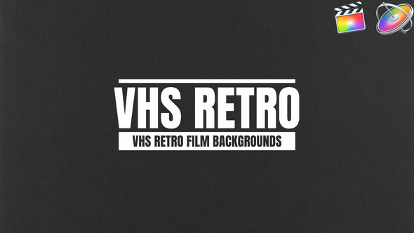 VHS Retro Film Backgrounds For Final Cut and Motion