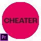 Cheater - Quick Intro - VideoHive Item for Sale