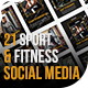 21 Sport & Fitness Multi-Dimensional Social Media Pack - VideoHive Item for Sale