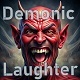 Demonic Laughter