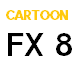 Cartoon FX 8