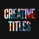 Creative Titles - VideoHive Item for Sale
