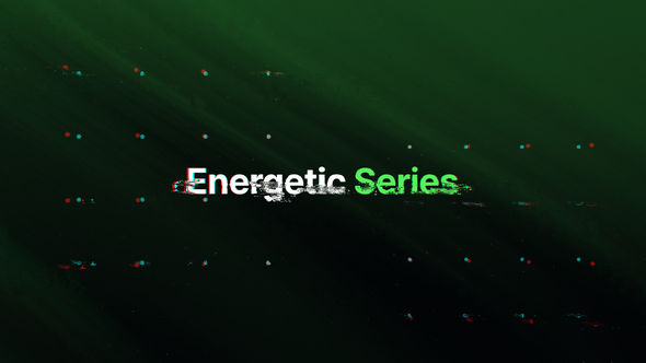 Energetic Series | Video Opener alt