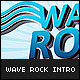 Wave Rock Intro CS4 - VideoHive Item for Sale