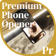 Premium Phone Opener - VideoHive Item for Sale