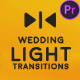Wedding Light Transitions for Premiere Pro - VideoHive Item for Sale