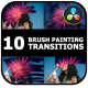 Brush Painting Transitions | DaVinci Resolve - VideoHive Item for Sale