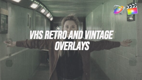 VHS Retro And Vintage Overlays | FCPX