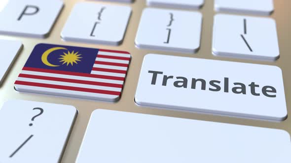 TRANSLATE Text and Flag of Malaysia on the Keyboard