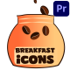 Breakfast Coffee Icons And Titles for Premiere Pro - VideoHive Item for Sale