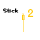 Stick 2