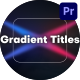 Deep Gradient Titles | Premiere Pro - VideoHive Item for Sale