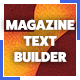 Magazine Text Builder - VideoHive Item for Sale