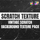 Vintage Scratch Background Texture Pack | FCPX - VideoHive Item for Sale