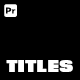 Big Titles | Premiere Pro - VideoHive Item for Sale