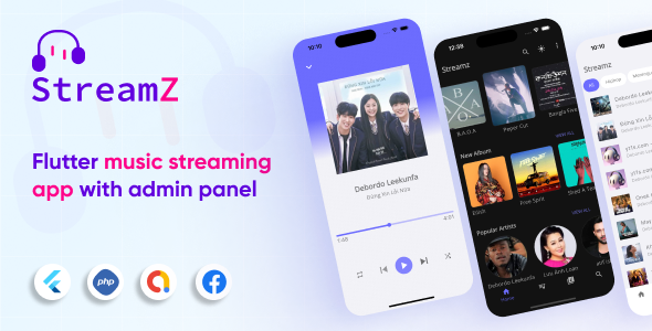 Streamz Multi-Platform: Create Music Apps for Android, and iOS - All-in-One Flutter Solution with Ad