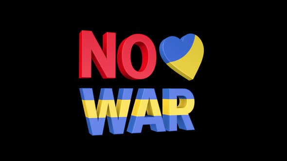 No War, loop animation with text and Ukrainian flag colored heart