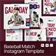 Baseball Match Day Instagram Template - GraphicRiver Item for Sale