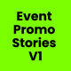 Event Promo Stories - Corporate Business - VideoHive Item for Sale