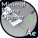 Minimal Phone Opener - VideoHive Item for Sale
