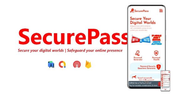 SecurePass - Password generator App | ADMOB, FIREBASE, ONESIGNAL