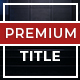 Premium Titles | DaVinci Resolve - VideoHive Item for Sale
