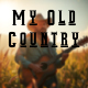 My Old Country