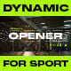 Dynamic Sport Opener - VideoHive Item for Sale