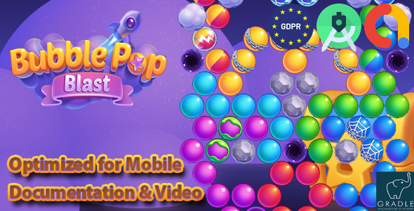 BUBBLE POP BLAST (Admob + GDPR + Android Studio)