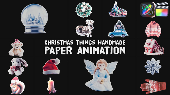 Christmas Things Handmade Paper Animation for FCPX alt