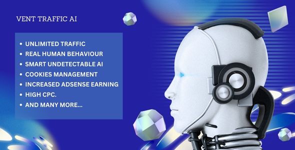 VENT Traffic AI - Turbocharge Your Website SEO Traffic and Adsense Earnings!