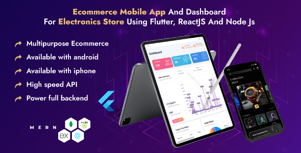 Ecommerce Mobile app and Dashboard for Electronic Store Using Flutter, react js and Node Js