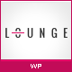 Lounge - Clean Elegant WordPress Theme - ThemeForest Item for Sale
