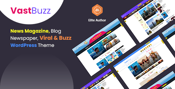 Vast Buzz - Viral Magazine WordPress Theme