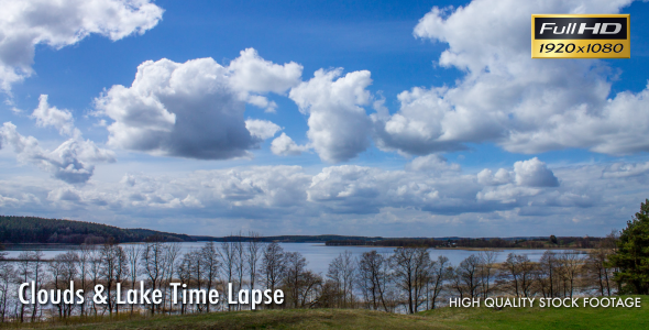 Clouds & Lake Time Lapse