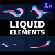 Advanced Liquid Elements | After Effects - VideoHive Item for Sale