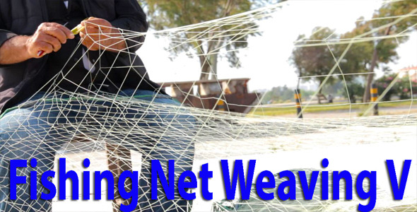 Fishing Net Weaving V