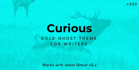 Curious - Blog and Magazine Ghost Theme