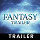 Fantasy Cinematic Titles Trailer - VideoHive Item for Sale