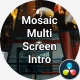 Mosaic Multi Screen Intro - VideoHive Item for Sale