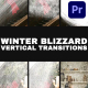 Winter Blizzard Vertical Transitions | Premiere Pro MOGRT - VideoHive Item for Sale