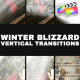 Winter Blizzard Vertical Transitions | FCPX - VideoHive Item for Sale