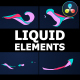 Advanced Liquid Elements | DaVinci Resolve - VideoHive Item for Sale