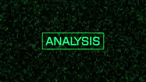 ANALYSIS Message Over Computer Binary Background. ANALYSIS Text Over Binary Code