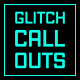 Glitch Call-Outs - VideoHive Item for Sale