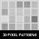 30 Pixel Patterns - GraphicRiver Item for Sale
