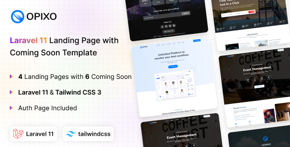 Opixo – Laravel 11 Tailwind CSS Landing & Coming Soon Template – 0 Sold!